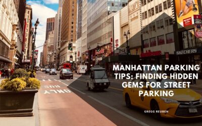 Manhattan Parking Tips: Finding Hidden Gems for Street Parking